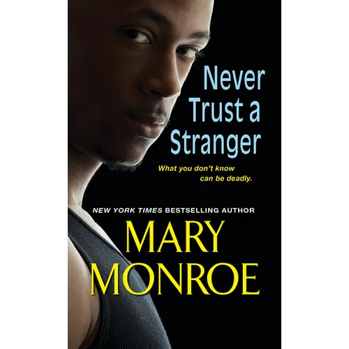 Never Trust a Stranger - Mass Market Paperbound