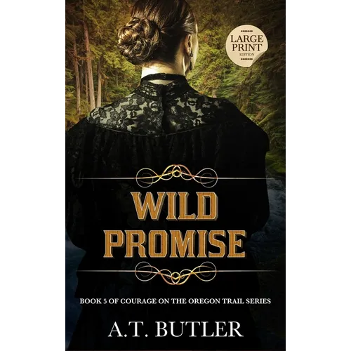 Wild Promise: Historical Women's Fiction Saga Large Print - Hardcover