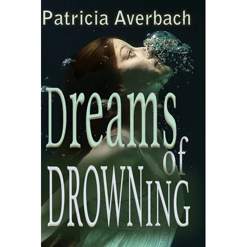 Dreams of Drowning - Paperback
