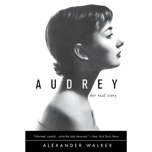 Audrey: Her Real Story - Paperback