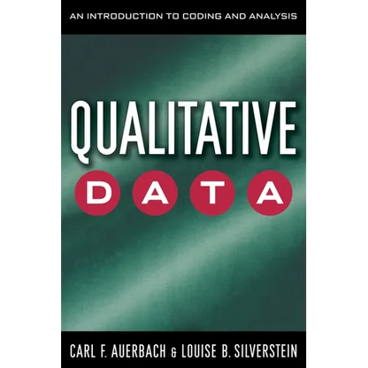 Qualitative Data: An Introduction to Coding and Analysis - Paperback
