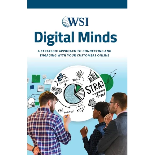 Digital Minds: A Strategic Approach to Connecting and Engaging with Your Customers Online - Paperback
