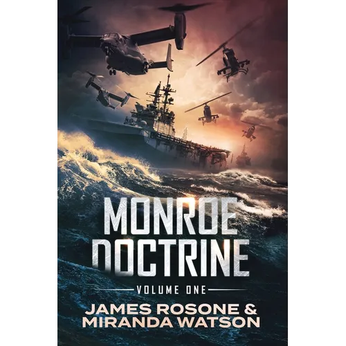 Monroe Doctrine: Volume I - Paperback