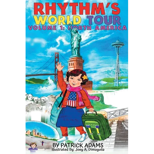Rhythm's World Tour: Vol 1: North America - Hardcover