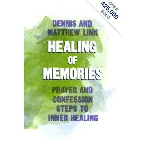 Healing of Memories - Paperback