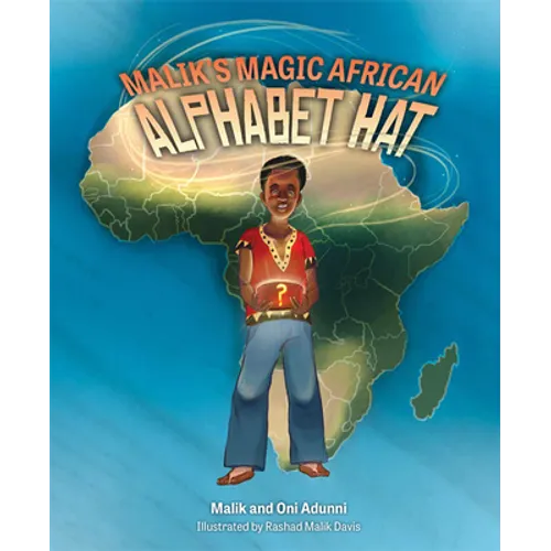 Malik's Magic African Alphabet Hat - Hardcover