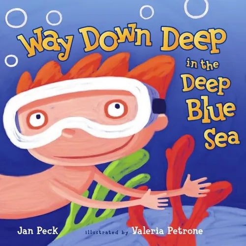 Way Down Deep in the Deep Blue Sea - Hardcover