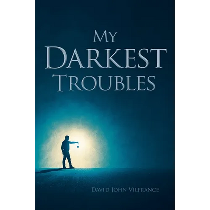 My Darkest Troubles - Paperback