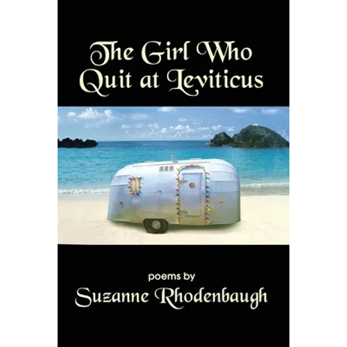 The Girl Who Quit at Leviticus - Paperback