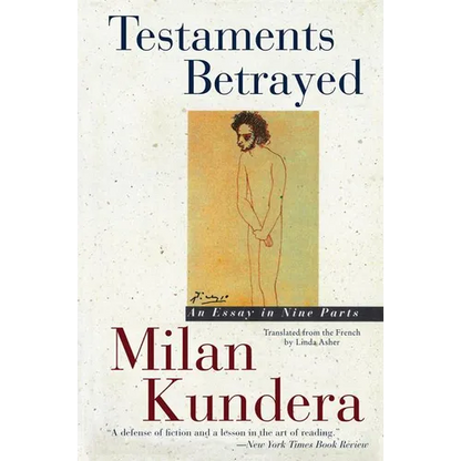 Testaments Betrayed: Essay in Nine Parts, an - Paperback
