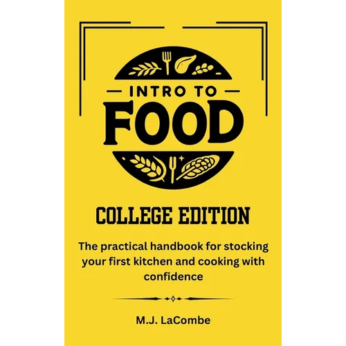 Intro to Food: College Edition - Hardcover