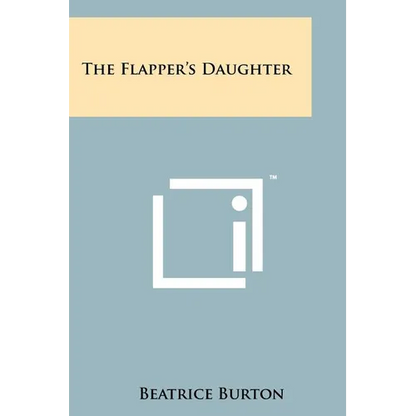 The Flapper's Daughter - Paperback