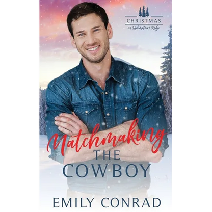 Matchmaking the Cowboy - Paperback