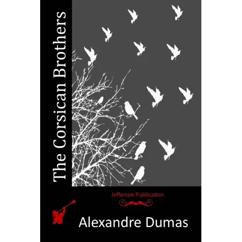 The Corsican Brothers - Paperback