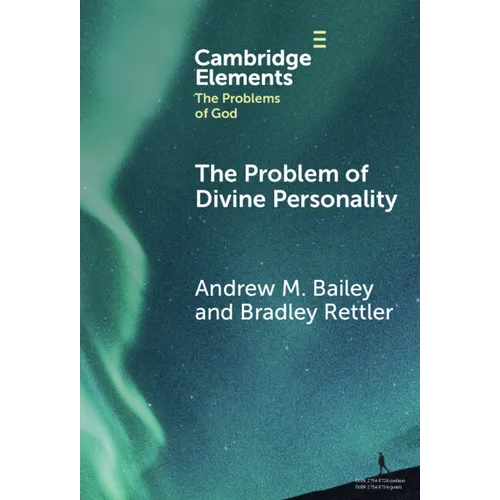The Problem of Divine Personality - Hardcover