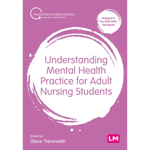 Understanding Mental Health Practice for Adult Nursing Students - Paperback