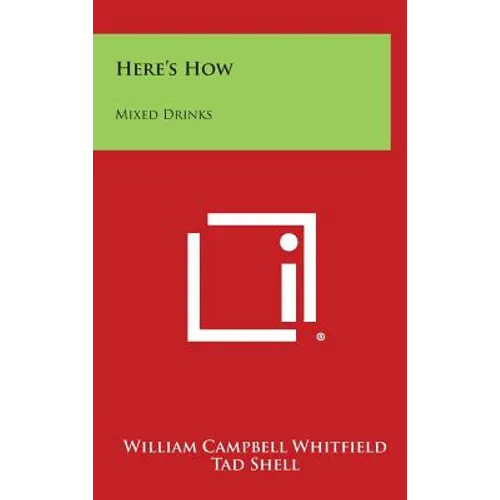 Here's How: Mixed Drinks - Hardcover