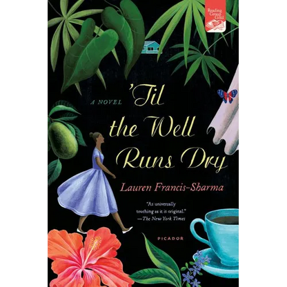 'Til the Well Runs Dry - Paperback