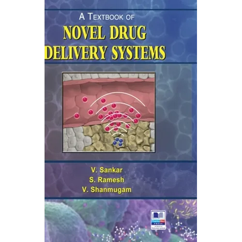A Textbook of Novel Drug Delivery Systems - Hardcover