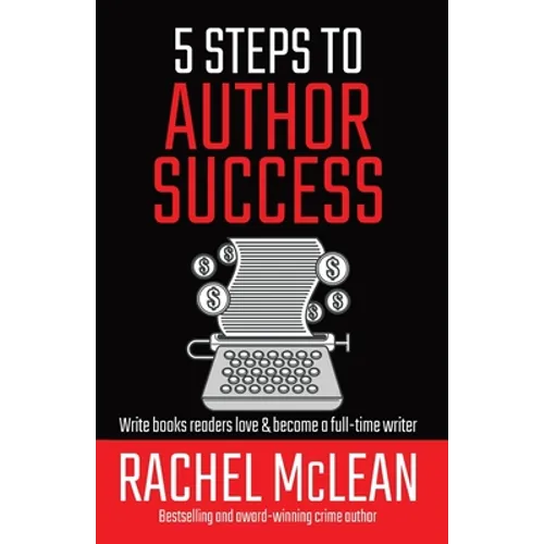 5 Steps to Author Success - Paperback