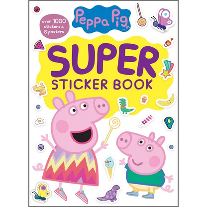 Peppa Pig Super Sticker Book: Over 1000 Stickers & 8 Posters - Paperback