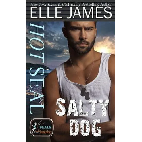 Hot Seal, Salty Dog: A Brotherhood Protectors Crossover Novel - Paperback