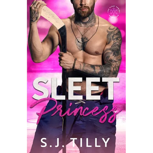 Sleet Princess: Book Four of the Sleet Series - Paperback