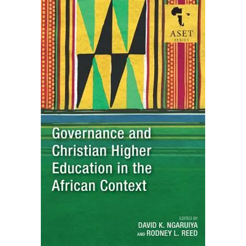 Governance and Christian Higher Education in the African Context - Paperback