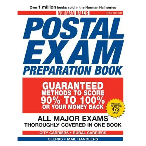 Norman Hall's Postal Exam Preparation Book: All Major Exams Thoroughly Covered in One Book - Paperback