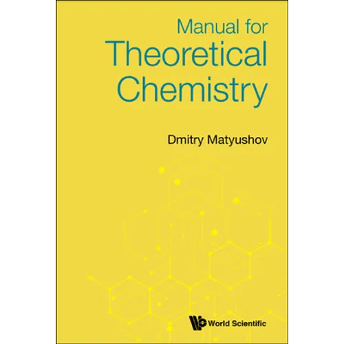 Manual for Theoretical Chemistry - Hardcover