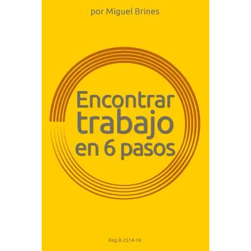Encontrar trabajo en 6 pasos: Reg. B-2514-16 - Paperback