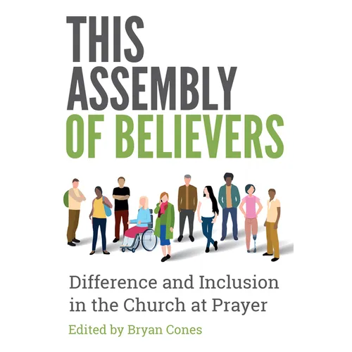 This Assembly of Believers: The Gifts of Difference in the Church at Prayer - Paperback