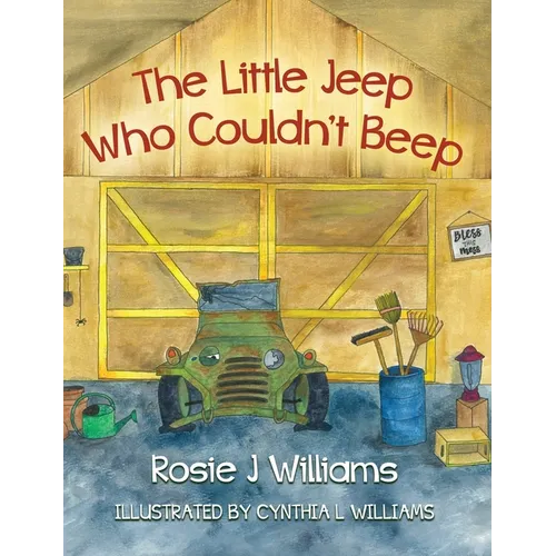 The Little Jeep Who Couldn't Beep - Hardcover
