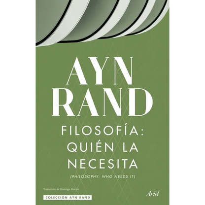 Filosofía: Quién La Necesita / Philosophy: Who Needs It - Paperback