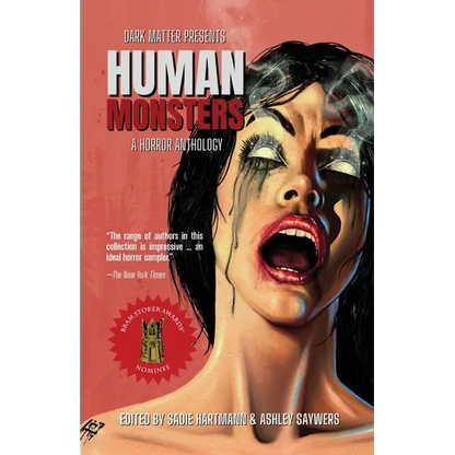 Human Monsters: A Horror Anthology - Paperback