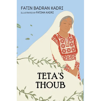 Teta's Thoub - Hardcover