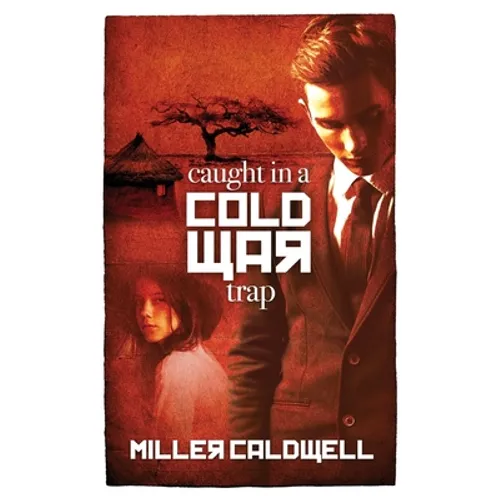 Caught In A Cold War Trap - Paperback