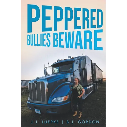 Peppered Bullies Beware - Paperback