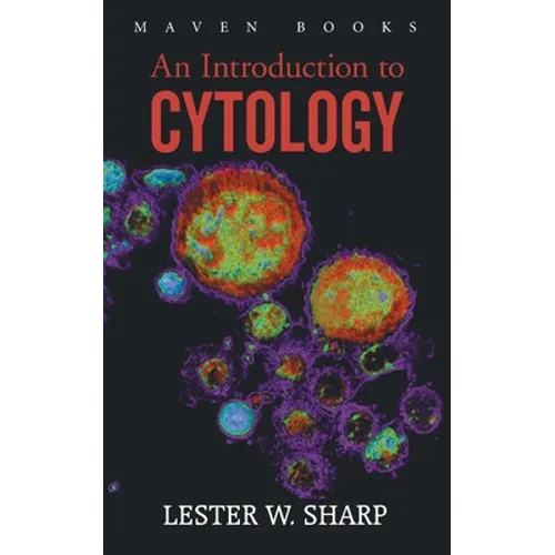 An Introduction to CYTOLOGY - Paperback
