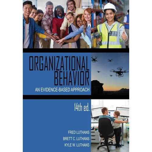 Organizational Behavior: An Evidence-Based Approach - Paperback