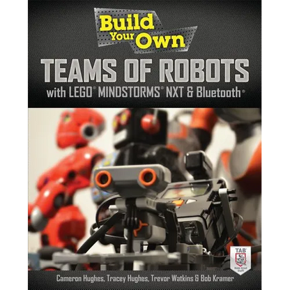 Build Your Own Teams of Robots with Lego(r) Mindstorms(r) Nxt and Bluetooth(r) - Paperback