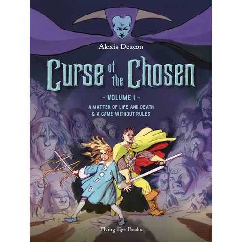 Curse of the Chosen Vol. 1: A Matter of Life and Death & a Game Without Rules - Paperback