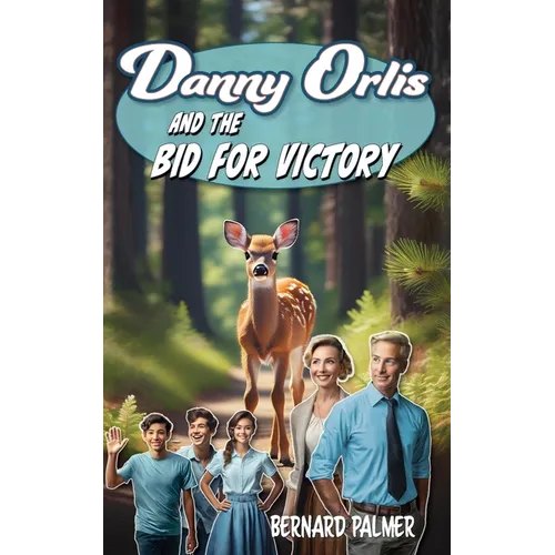 Danny Orlis and the Bid for Victory - Paperback