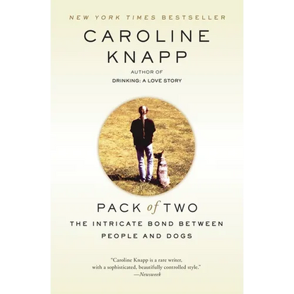Pack of Two: The Intricate Bond Between People and Dogs - Paperback