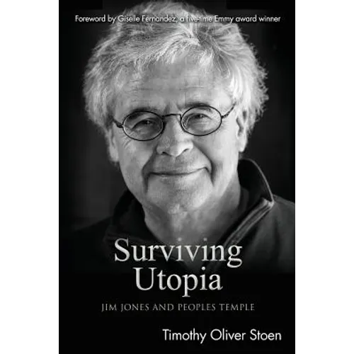 Surviving Utopia: Jim Jones and Peoples Temple - Paperback