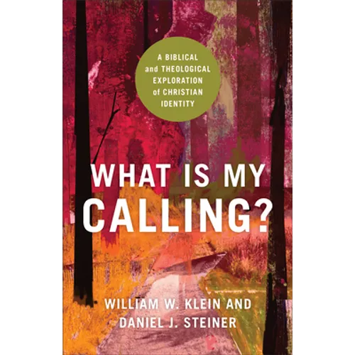 What Is My Calling? - Paperback