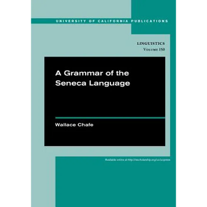 A Grammar of the Seneca Language: Volume 149 - Paperback
