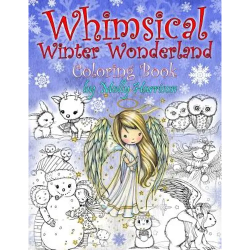 Whimsical Winter Wonderland: Coloring Book by Molly Harrison - Paperback