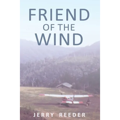 Friend of the Wind - Paperback