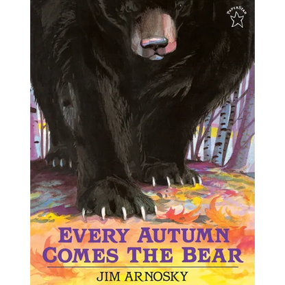 Every Autumn Comes the Bear - Paperback